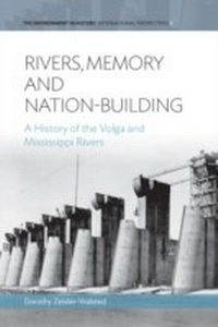 Abbildung von: Rivers, Memory, And Nation-building - Berghahn Books