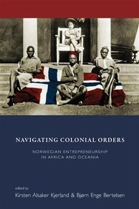 Enlarge image Cover: Navigating Colonial Orders - Berghahn Books