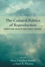 Cover: The Cultural Politics of Reproduction - Berghahn Books