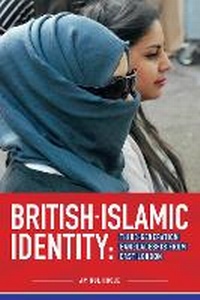 Enlarge image Cover: British-Islamic Identity - Trentham Books Ltd
