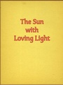 Cover: The Sun with Loving Light - Waldorf Publications