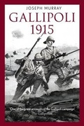 Cover: Gallipoli 1915 - Silvertail Books