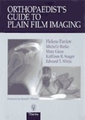 Cover: An Orthopedist's Guide to Plain Film Positioning - Thieme
