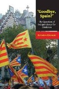 Cover: 'Goodbye, Spain?' - Liverpool University Press