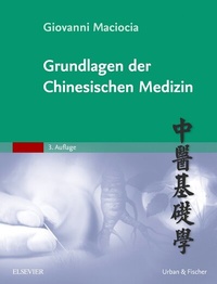 Abbildung von: Grundlagen der Chinesischen Medizin - Urban & Fischer