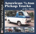 Cover: American 1/2-Ton Pickup Trucks of the 1960s - Veloce