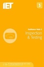 Cover: Guidance Note 3: Inspection & Testing - Institution of Engineering and Technology