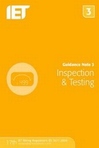 Enlarge image Cover: Guidance Note 3: Inspection & Testing - Institution of Engineering and Technology