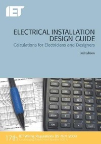 Enlarge image Cover: Electrical Installation Design Guide - Institution of Engineering and Technology