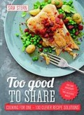 Cover: Too Good to Share - Quadrille Publishing Ltd