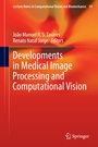 Cover: Developments in Medical Image Processing and Computational Vision - Springer