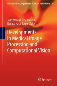 Abbildung von: Developments in Medical Image Processing and Computational Vision - Springer