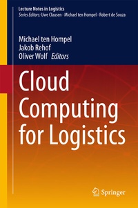Enlarge image Cover: Cloud Computing for Logistics - Springer