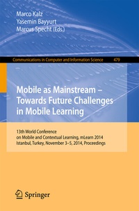 Enlarge image Cover: Mobile as Mainstream - Towards Future Challenges in Mobile Learning - Springer