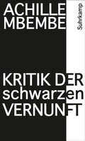 Cover: Kritik der schwarzen Vernunft - Suhrkamp