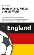 Cover: Deutschland, Fu&szlig;ball und die Welt! - BoD - Books on Demand