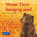 Cover: Wenn Tiere hungrig sind (Mini) - FISCHER Sauerl&auml;nder