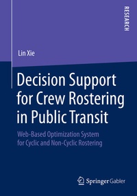 Enlarge image Cover: Decision Support for Crew Rostering in Public Transit - Springer Gabler