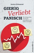 Cover: Gierig. Verliebt. Panisch. - B&ouml;rsenbuchverlag