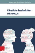 Cover: K&uuml;nstliche Gesellschaften mit PROLOG - V&R unipress