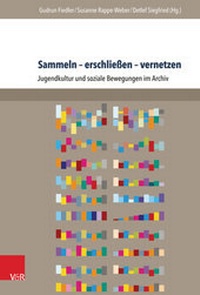 Abbildung von: Sammeln - erschließen - vernetzen - V&R unipress