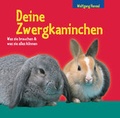 Cover: Deine Zwergkaninchen - TANDEM