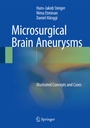 Cover: Microsurgical Brain Aneurysms - Springer