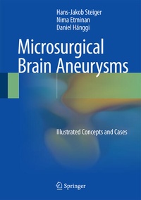 Enlarge image Cover: Microsurgical Brain Aneurysms - Springer