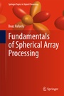 Cover: Fundamentals of Spherical Array Processing - Springer