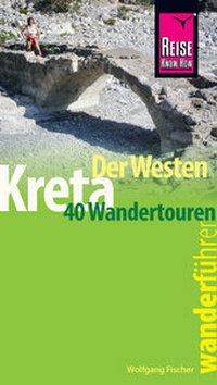Abbildung von: Reise Know-How Wanderführer Kreta - der Westen - Reise Know-How Verlag Peter Rump GmbH