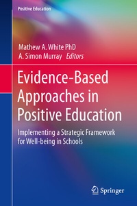Abbildung von: Evidence-Based Approaches in Positive Education - Springer