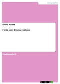 Cover: Flora und Fauna Syriens - GRIN Verlag