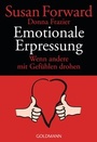 Cover: Emotionale Erpressung - Goldmann