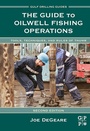 Cover: The Guide to Oilwell Fishing Operations - Gulf Professional Publishing