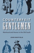 Cover: Counterfeit Gentlemen - University Press of Florida