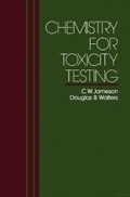 Cover: Chemistry for Toxicity Testing - Butterworth-Heinemann