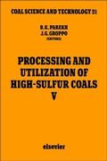 Cover: Processing and Utilization of High-Sulfur Coals V - Elsevier