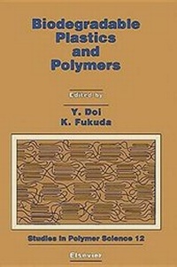 Enlarge image Cover: Biodegradable Plastics and Polymers - Elsevier