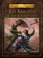 Cover: The Knights of the Round Table - Osprey Publishing