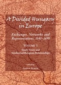 Cover: A Divided Hungary in Europe - Cambridge Scholars Publishing