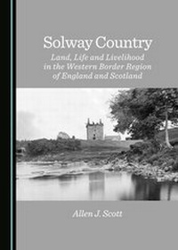 Enlarge image Cover: Solway Country - Cambridge Scholars Publishing