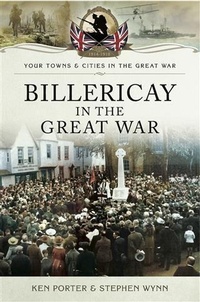 Abbildung von: Billericay in the Great War - Pen and Sword