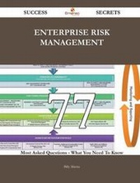 Enlarge image Cover: Enterprise Risk Management 77 Success Secrets - 77 Most Asked Questions On Enterprise Risk Management - What You Need To Know - Emereo Publishing
