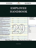 Cover: Employee Handbook 29 Success Secrets - 29 Most Asked Questions on Employee Handbook - What You Need to Know - Emereo Publishing