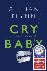 Abbildung von: Cry Baby - Scharfe Schnitte - Fischer Taschenbuch