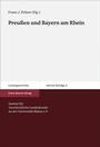 Cover: Preußen und Bayern am Rhein - Franz Steiner Verlag