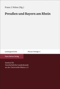 Cover: Preu&szlig;en und Bayern am Rhein - Franz Steiner Verlag