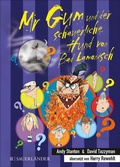 Cover: Mr Gum und der schauerliche Hund von Bad Lamonisch - FISCHER Sauerl&auml;nder