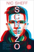Cover: Schizo - Trau niemandem. Vor allem nicht dir selbst. - FISCHER Sauerl&auml;nder