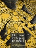 Cover: Schatzkunst am Aufgang der Romanik - Hirmer